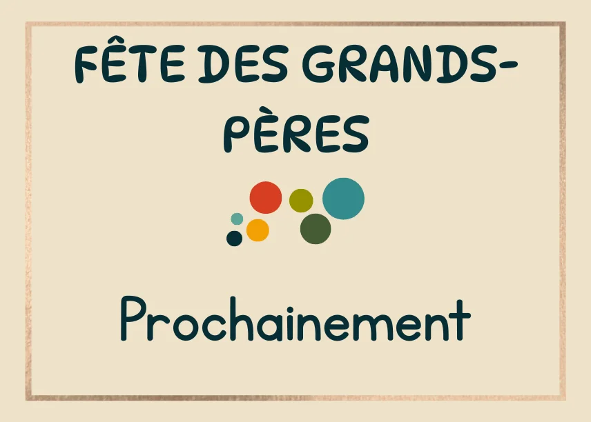 Fête des grands-pères - Évènement à venir