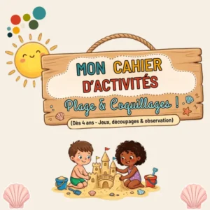 Cahier d'activités de l'été - Plage et coquillages - Jeux pour enfant à partir de 4 ans