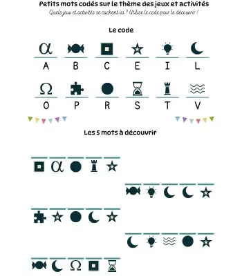 Petits mots codés - Thème des jeux et activités Petits mots codés à imprimer en pdf - Thème des jeux et activités